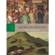 American History : A Survey, with Primary Source Investigator and Powerweb