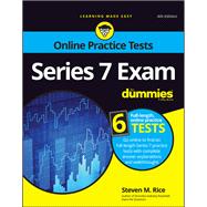 Series 7 Exam For Dummies with Online Practice Tests