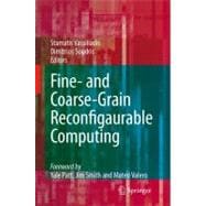 Fine- and Coarse-grain Reconfigurable Computing