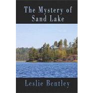 The Mystery of Sand Lake