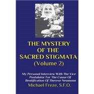The Mystery of the Sacred Stigmata