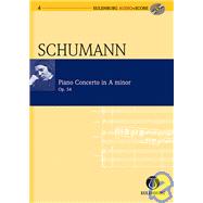 Piano Concerto in A Minor Op. 54 Eulenburg Audio+Score Series