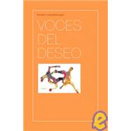Voces Del Deseo/Voices of Desire