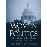 Women in Politics: Outsiders or Insiders? : A Collection of Readings