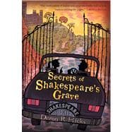 Secrets of Shakespeare's Grave