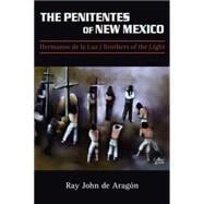The Penitentes of New Mexico