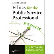 Ethics for the Public Service Professional