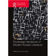 Routledge Handbook of Modern Korean Literature
