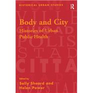 Body and City