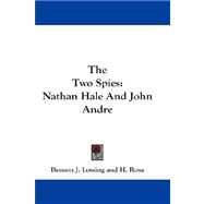 The Two Spies: Nathan Hale and John Andre