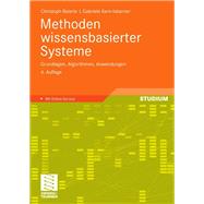 Methoden Wissensbasierter Systeme: Grundlagen, Algorithmen, Anwendungen