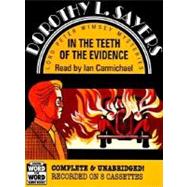 In the Teeth of the Evidence: And Other Stories