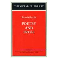 Poetry and Prose : Bertolt Brecht