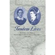 Tandem Lives: The Frontier Texas Diaries of Henrietta Baker Embree and Tennessee Keys Embree, 1856-1884