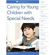 Caring for Young Children With Special Needs