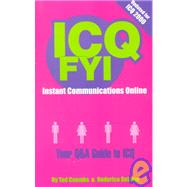 Icq Fyi: Instant Communications Online : Your Q&a Guide to Icq,9781929685042