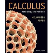 Calculus for Biology and Medicine plus MyLab Math with Pearson eText -- 24-Month Access Card Package