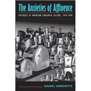 Anxieties of Affluence