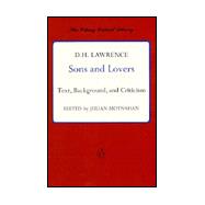 Sons and Lovers Text, Background, and Criticism