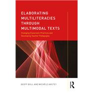 Elaborating Multiliteracies with Multimodal Texts: Changing classroom practices