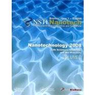 Nanotechnology 2008: Life Sciences, Medicine, and Bio Materials