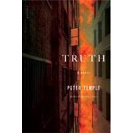 Truth : A Novel