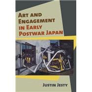 Art and Engagement in Early Postwar Japan