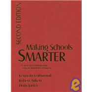 Making Schools Smarter : A System for Monitoring School and District Progress