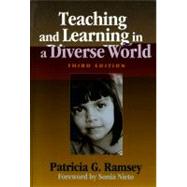 Teaching and Learning in a Diverse World: Multicultural Education for Young Children