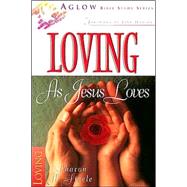 Loving As Jesus Loves