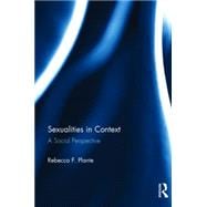 Sexualities in Context: A Social Perspective