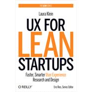 UX for Lean Startups, 1st Edition