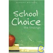 School Choice The Findings