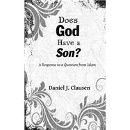 Does God Have a Son?