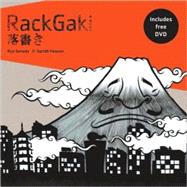 Rackgaki Japanese Graffiti (with DVD)