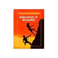 Glencoe Health Module, Education In Sexuality Student Edition