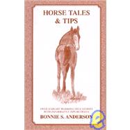 Horse Tales and Tips