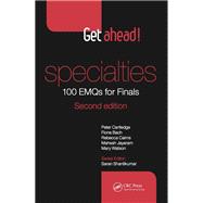 Get ahead! Specialties: 100 EMQs for Finals, Second Edition