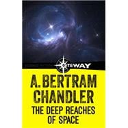 The Deep Reaches of Space