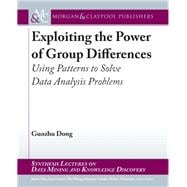 Exploiting the Power of Group Differences