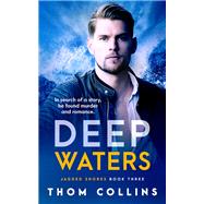 Deep Waters