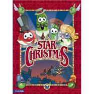Star of Christmas : A Very Veggie Christmas Story