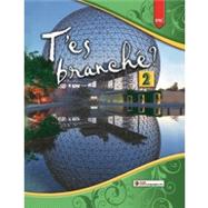 T'es branché? Level Two Student Edition Workbook