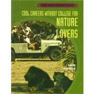 Cool Careers  Without College for Nature Lovers