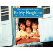 Be My Neighbor