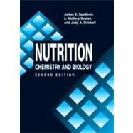 Nutrition: Chemistry and Biology (Second Edition)