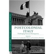 Postcolonial Italy Challenging National Homogeneity