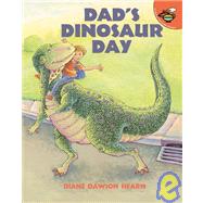 Dad's Dinosaur Day