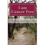 I Am Cancer Free