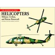 Helicopters Military, Civilian, and Rescue Rotorcraft